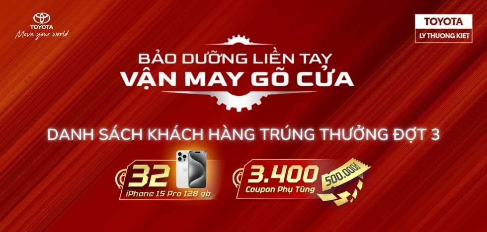 XIN CHÚC MỪNG CÁC KHÁCH HÀNG TRÚNG GIẢI COUPON CHƯƠNG TRÌNH "BẢO DƯỠNG LIỀN TAY, VẬN MAY GÕ CỬA" - ĐỢT 3
