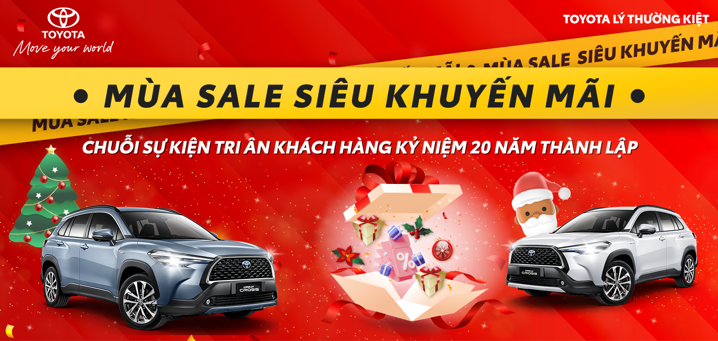 ƯU ĐÃI LỚN KHI MUA TOYOTA COROLLA CROSS THÁNG 12 - MÙA SALE SIÊU KHUYẾN MÃI