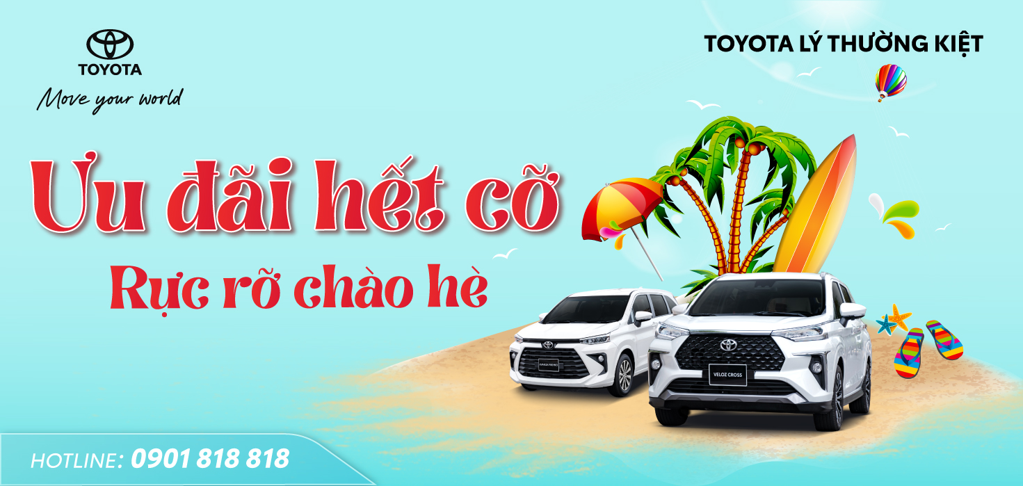 ƯU ĐÃI HẾT CỠ, RỰC RỠ CHÀO HÈ