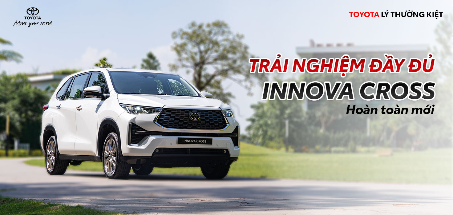 Trải nghiệm đầy đủ Toyota Innova Cross - Hoàn toàn mới