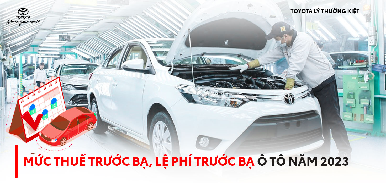 Mức thuế trước bạ, lệ phí trước bạ ô tô 2023