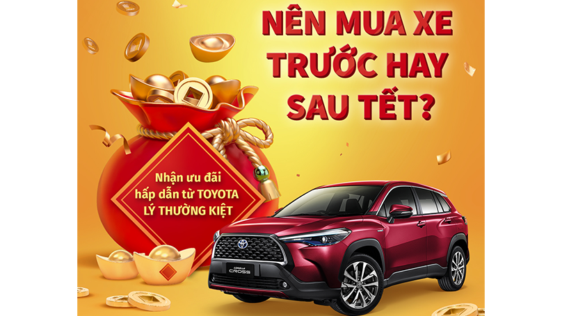 NÊN MUA XE TRƯỚC HAY SAU TẾT?
